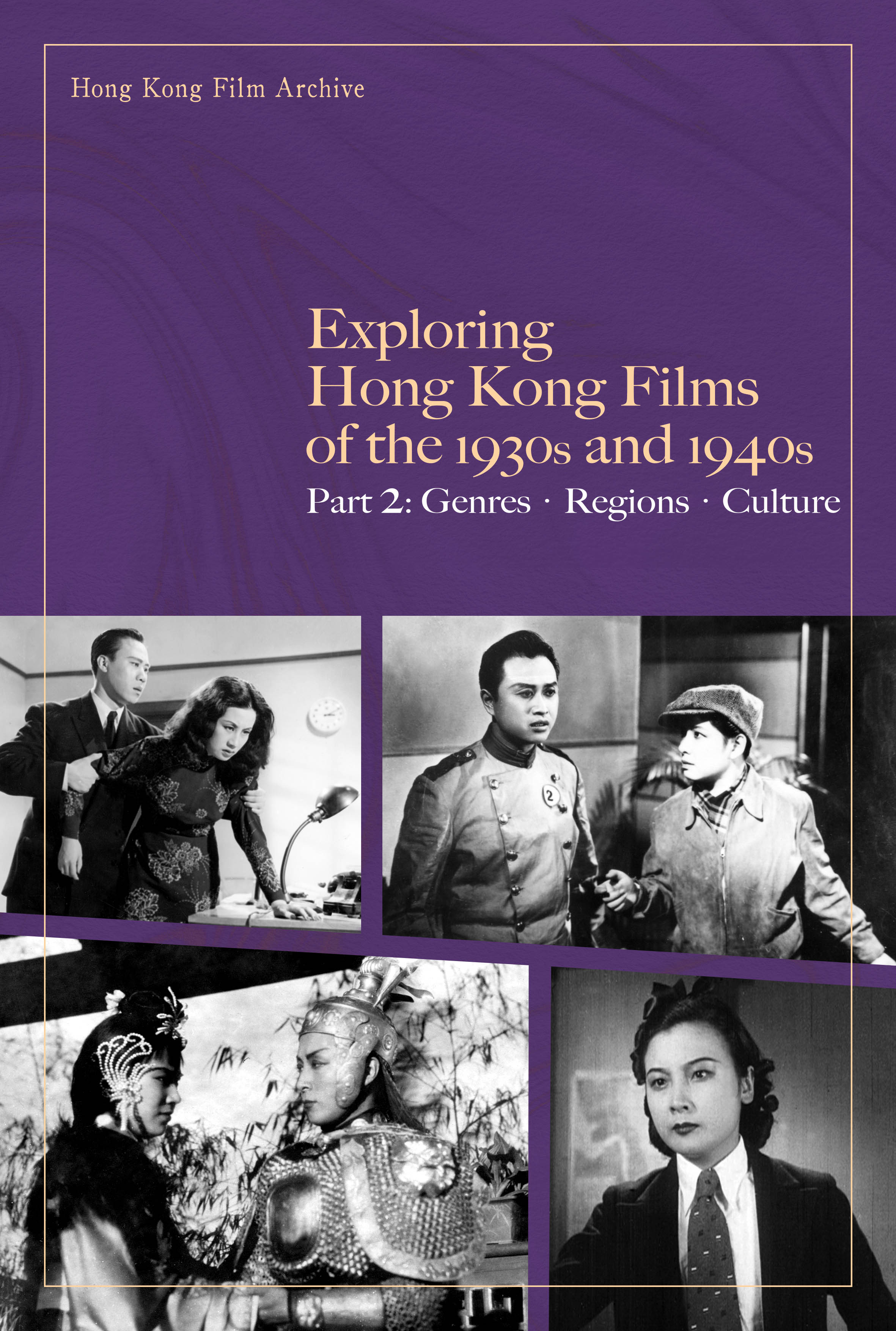 探索1930至1940年代香港電影　下篇：類型．地域．文化（英文版）封面